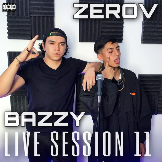 ZeroV: Bazzy Live Session 11