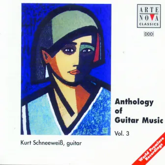 Anthology Of Guitar Music Vol. 3 by Kurt Schneeweiss