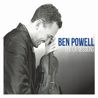 The LA Sessions by Ben Powell