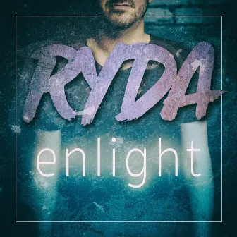 Enlight by Ryda