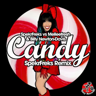 Candy: SpekrFreks Remix by Billy Newton-Davis