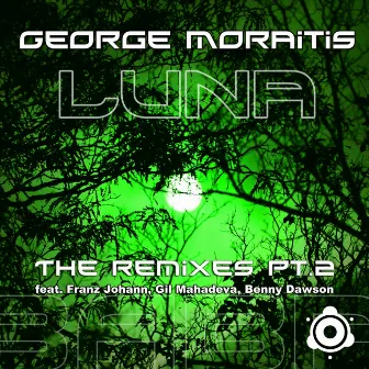 Luna (The Remixes Pt. 2) by George Moraitis