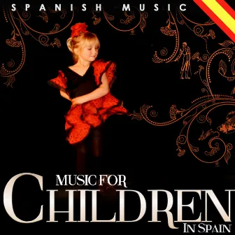 Spanish Music. Music for Children in Spain by Leticia Sabater