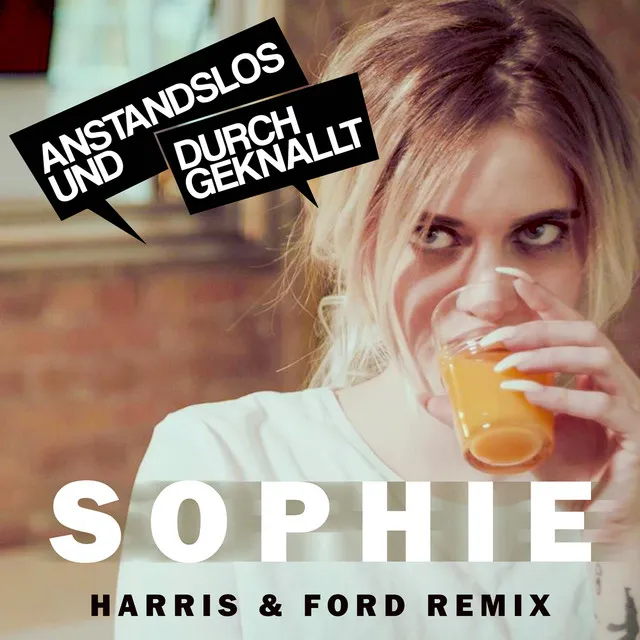 Sophie - Harris & Ford Remix