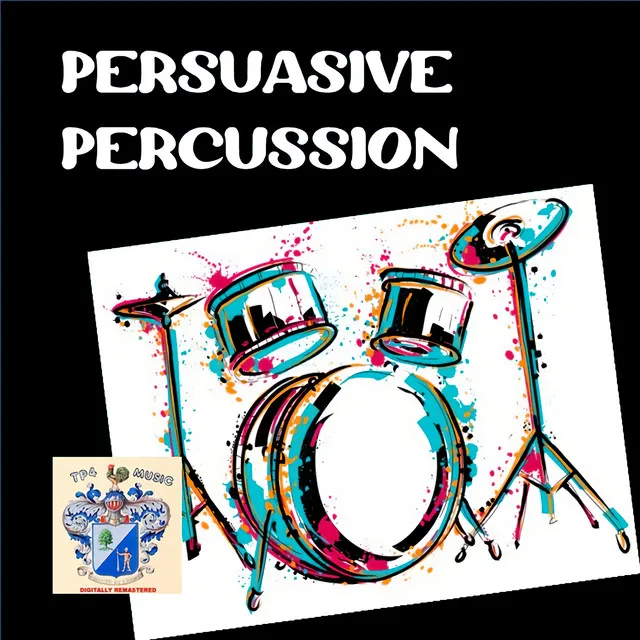 Persuasive Percussion