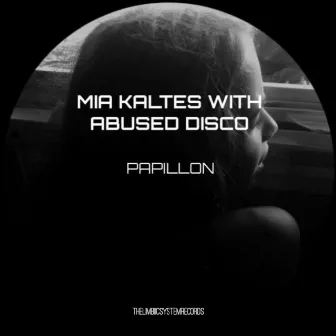 Papillon by Abused Disco