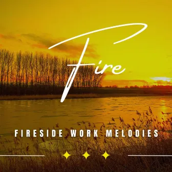 Flames of Focus: Binaural Fire Sounds for Professional Success by Office Music Specialists