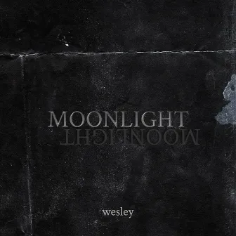 Moonlight by Wesley