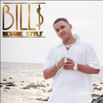 Bills Reggae Style by Bills