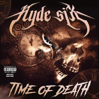 Time of Death (Deluxe Edition) by Hyde Six