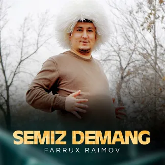 Semiz demang by Farrux Raimov