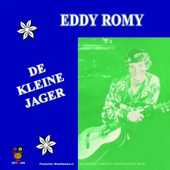 De Kleine Jager by Eddy Romy