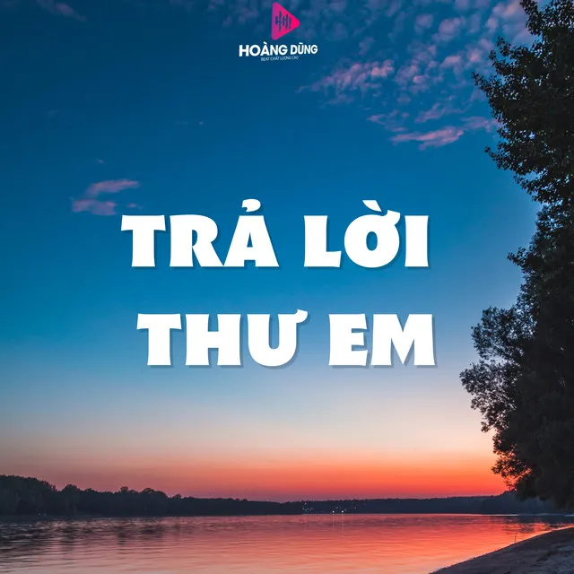 Trả Lời Thư Em