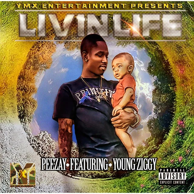 Livin Life (feat. Young Ziggy)