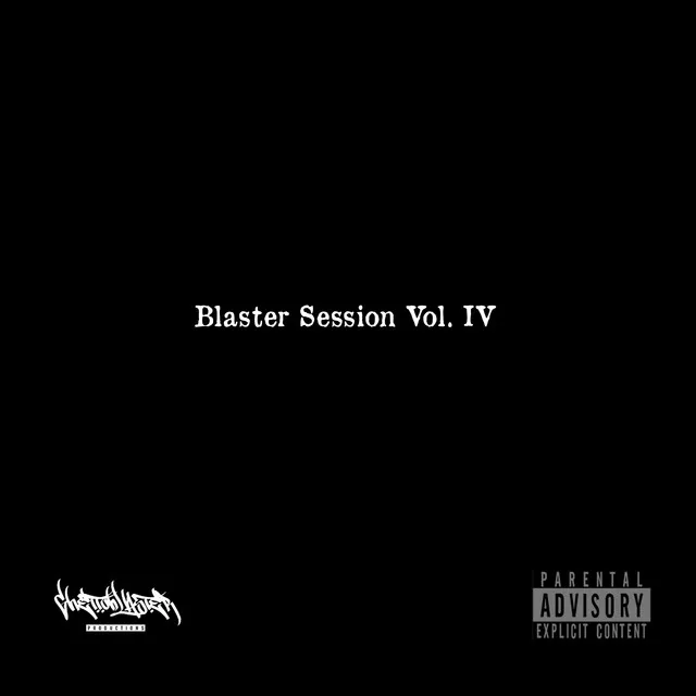 Blaster Session, Vol. 4