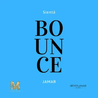 Bounce by Sientá Jamar