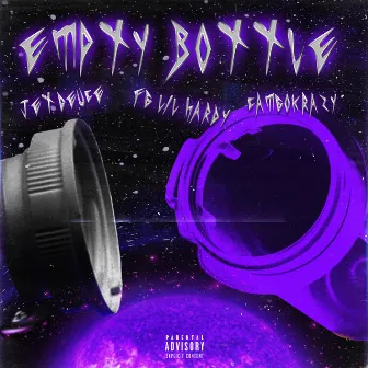 Empty bottle by FG Lil Hardy