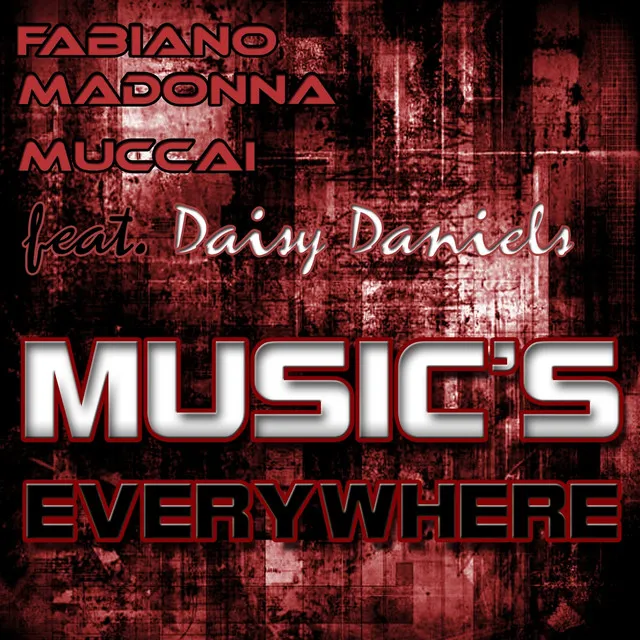 Music's Everywhere - Extended Mix