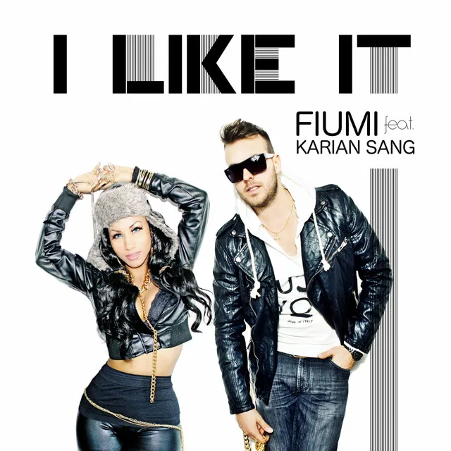 I Like It (feat. Karian Sang)