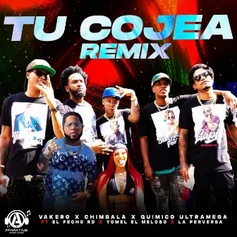 Tu Cojea (Remix) by Quimico Ultra Mega