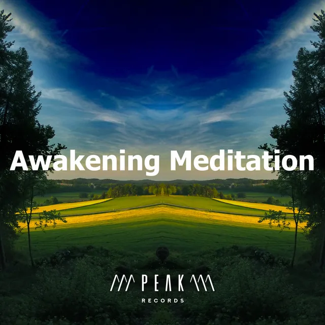 Awakening Meditation