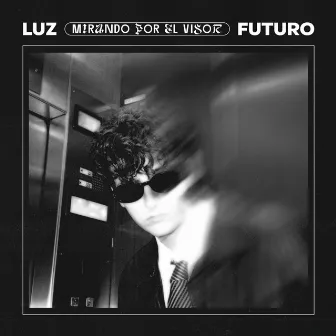 Mirando Por El Visor by Luz Futuro