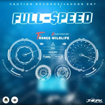 Full Speed by Rajev Caution