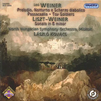 Weiner, L.: Original Works and a Liszt Arrangement by Leó Weiner