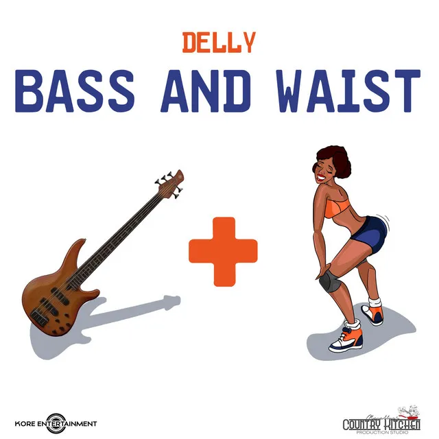 Bass and Waist