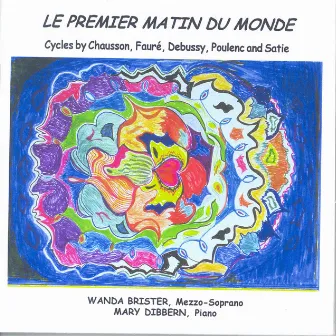 Vocal Recital: Brister, Wanda - Chausson, E. / Faure, G. / Debussy, C. / Satie, E. by Wanda Brister