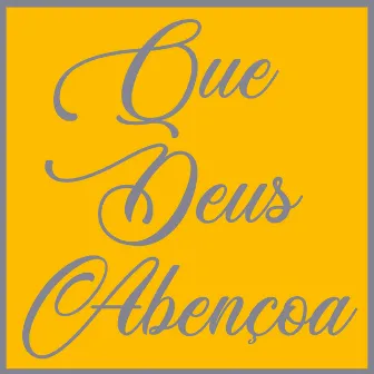 Que Deus Abençoe by Jovem Pokan