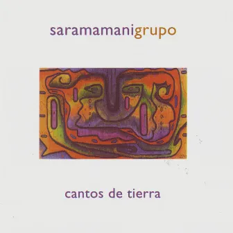 Cantos De Tierra by Sara Mamani