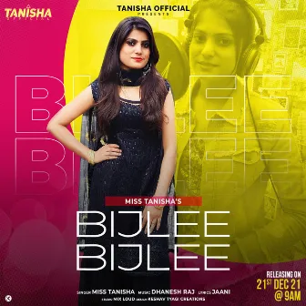 Bijlee Bijlee, Chann di kudi by Miss Tanisha