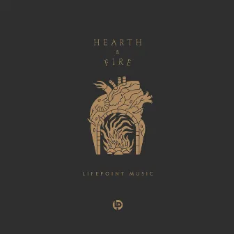 Hearth & Fire by LifePoint Music