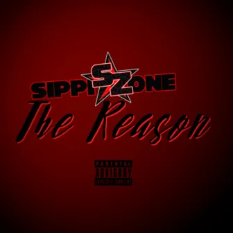 The Reason by Sippizone