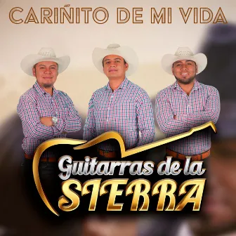 Cariñito de Mi Vida by Guitarras de la Sierra