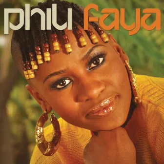 Phili Faya by Phili Faya