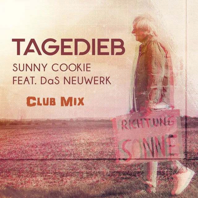 Tagedieb - Club Mix