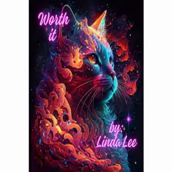 Worth It by Linda Lee