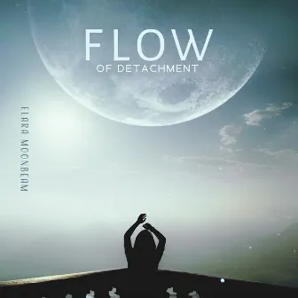 Flow of Detachment by Elara Moonbeam