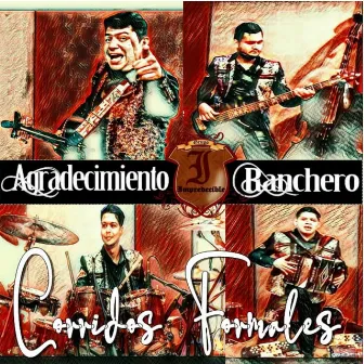 Agradecimiento Ranchero by Grupo Impredecible