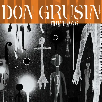 The Hang (Live Concert) by Don Grusin