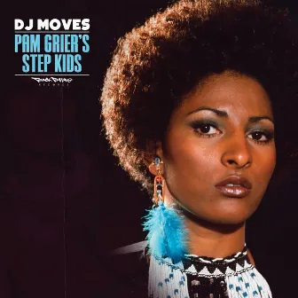 Pam Griers Step Kids by Dj Moves