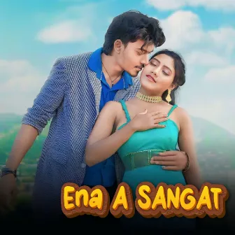 Ena A Sangat by 