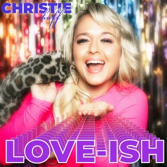 Love-Ish by Christie Huff