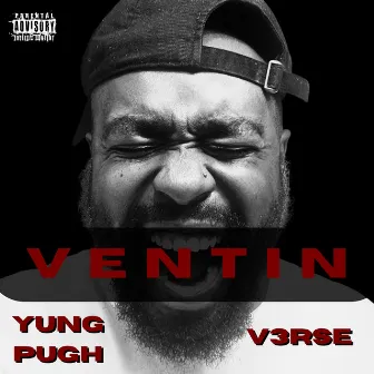 Ventin by Yung Pugh