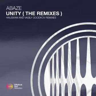 Unity (The Remixes) by Abaze