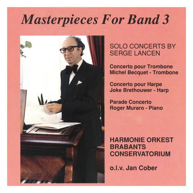 Masterpieces For Band 3: Solo Concerts By Serge Lancen