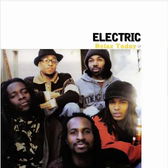 Relax Today by Electric