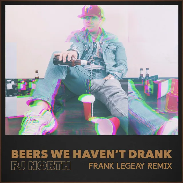 Beers We Haven't Drank - Remix